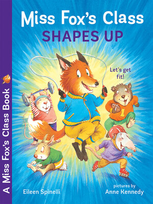 cover image of Miss Fox's Class Shapes Up